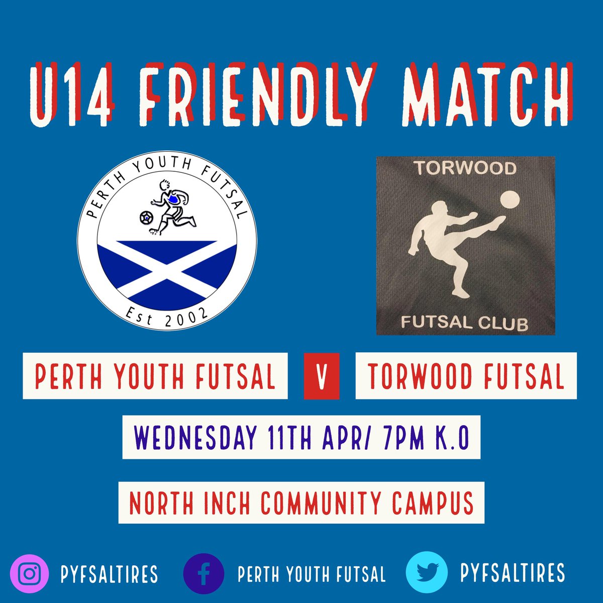 PYFSaltires's tweet photo. YOUTHS 

Tomorrow night our U14’s take on Torwood Futsal at North Inch Community Campus with games starting from 7pm. All spectators are welcome to come and watch the players in action. https://t.co/7usfEA8OIg