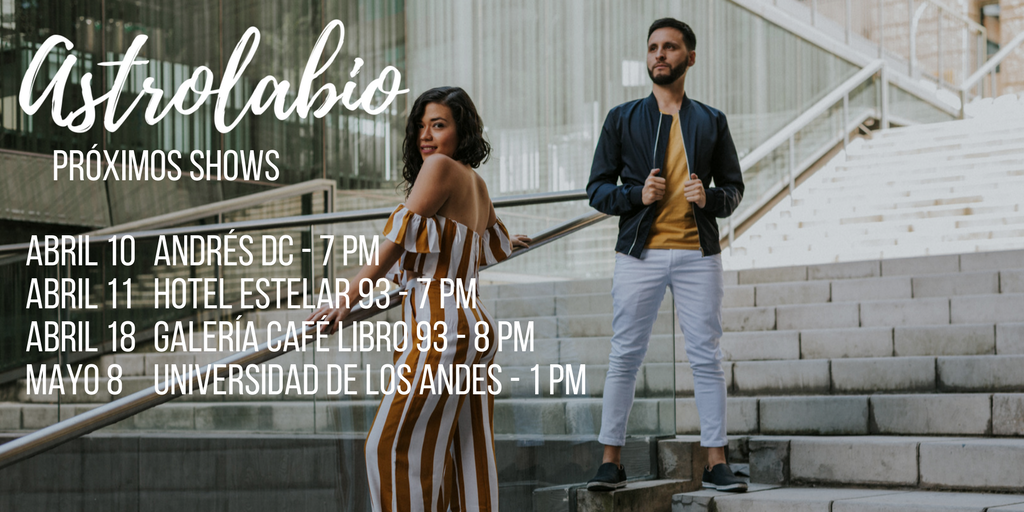 AstrolabioSound's tweet photo. PRÓXIMOS SHOWS! https://t.co/Yf1kiN427i