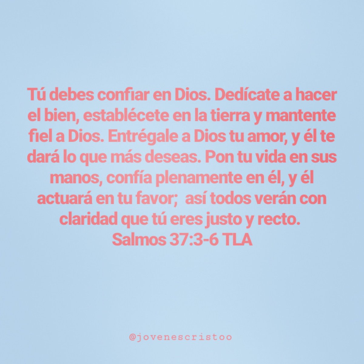 JovenesCristoo's tweet photo. Tú debes confiar en Dios. https://t.co/mCQdpphGwB