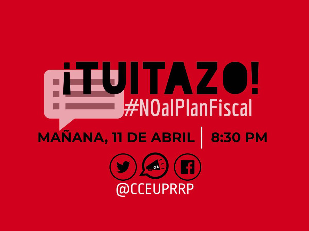 OjalaCTD's tweet photo. ¡Tuitazo #NOalPlanFiscal ! Expresa tu indignación, confusión y frustración sobre el plan fiscal 🚨

Sigue también a: @CCEUPRRP para más info. y ver que tuitean las otras personas https://t.co/yONtMABEuC