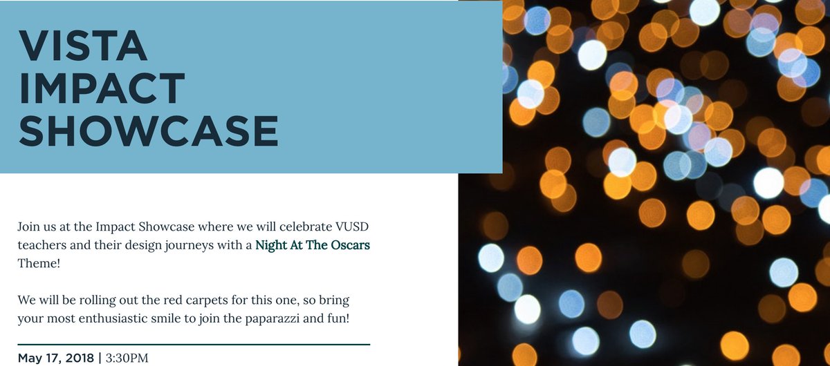 vusdbolts's tweet image. VUSD Ts and Admin- SAVE THE DATE! Join us and @TeachersGuild for the Vista Impact Showcase coming up on May 17th from 3:30-5:30 pm at the Vista Innovation Center.  RSVP today!  Bring A Friend! vistainnovationshowcase.splashthat.com #vusdfuelED #vusdalimentado