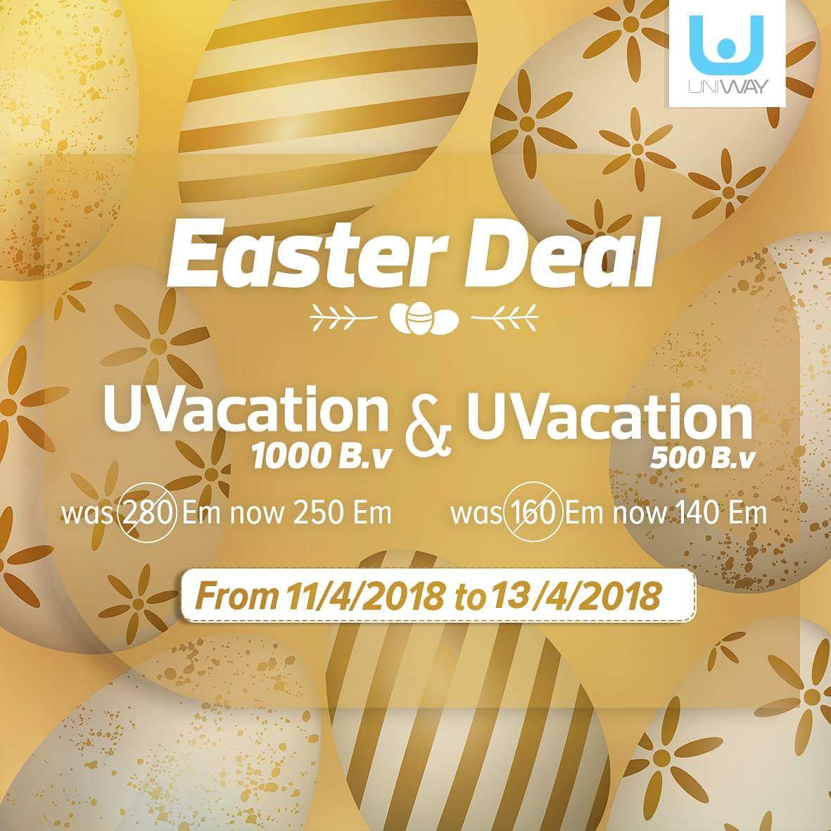 UniwayNetwork's tweet photo. #Easter_Deal extension only for U 💪
Now buy UVacation 1000 BV with 250em instead of 280em and UVacation package 500BV with 140em instead of 160em ... From 11/4 to 13/4 ....
Hurry up .. it's your Call 😎
#Uniway
#its_all_about_U
#the_power_of_U https://t.co/fF2ONqDPvP