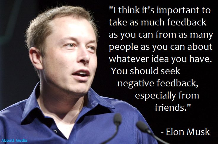 Elon Musk News On Twitter You Should Seek Negative Feedback