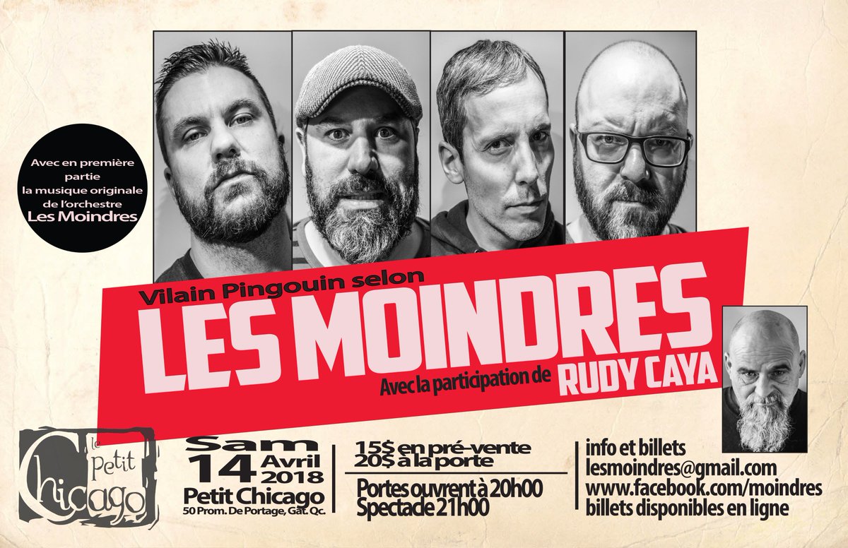 Vilain Pingouin selon <a href="/lesmoindres/">Les Moindres</a> avec <a href="/rudycaya/">rudy caya</a> samedi 14 avril au <a href="/PetitChicago/">Petit Chicago</a>  dès 20h00. Billets en vente sur: facebook.com/events/4147196… #outaouaisfun #Gatineau #Gatineaurock #spectacle