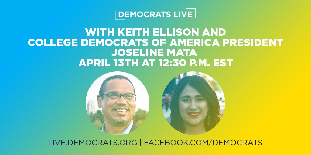 TheDemocrats's tweet photo. On this week's #DemocratsLive, @keithellison will talk with @collegedems president Joseline Mata about how young people are organizing to turn students out to vote in 2018 and beyond. Tune in and send us your questions. https://t.co/MncwUbjMZ6