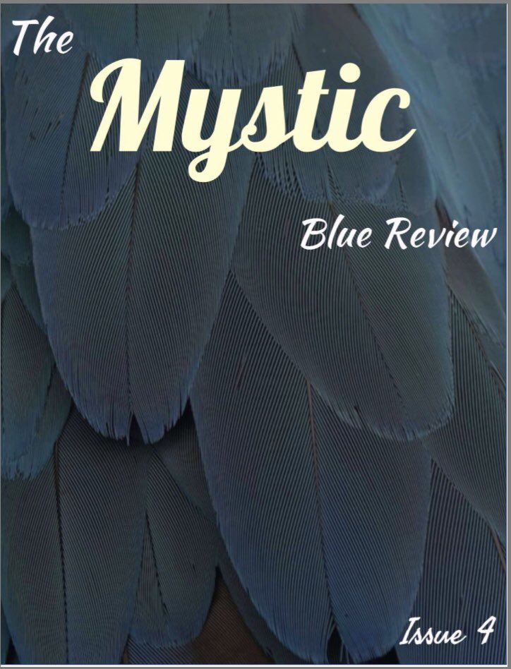 review_blue's tweet photo. ISSUE 4 of THE MYSTIC BLUE REVIEW has been released!!!!! Check it out at —> https://t.co/Teq6NQLgts——#literarymagazine #issuefour #releasedate #poetry #fiction #art #photography https://t.co/XMarzBF9Lm