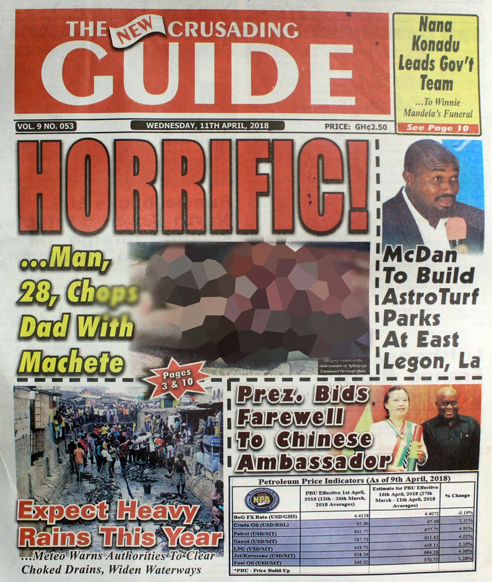 Crusading Guide: Man, 28, chops dad with machete :: McDan to build astroturf parks at East Legon, La :: Prez bids farewell to Chinese ambassador :: Expect heavy rains this year - Meteo warns authorities to clear choked drains, widen waterways.

#JoySMS