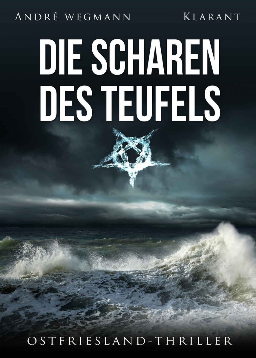 eBookSonar's tweet photo. Teufelsanbetung in Grevensiel: Privatermittler Jesko gerät in das Fadenkreuz satanistischer Serienmörder - 'Die Scharen des Teufels' #Ostfriesland #Thriller von André Wegmann @Andre_Wegmann - https://t.co/y79xZMvpqA #debk #lesen #buchsonar https://t.co/8LyRCau7gZ