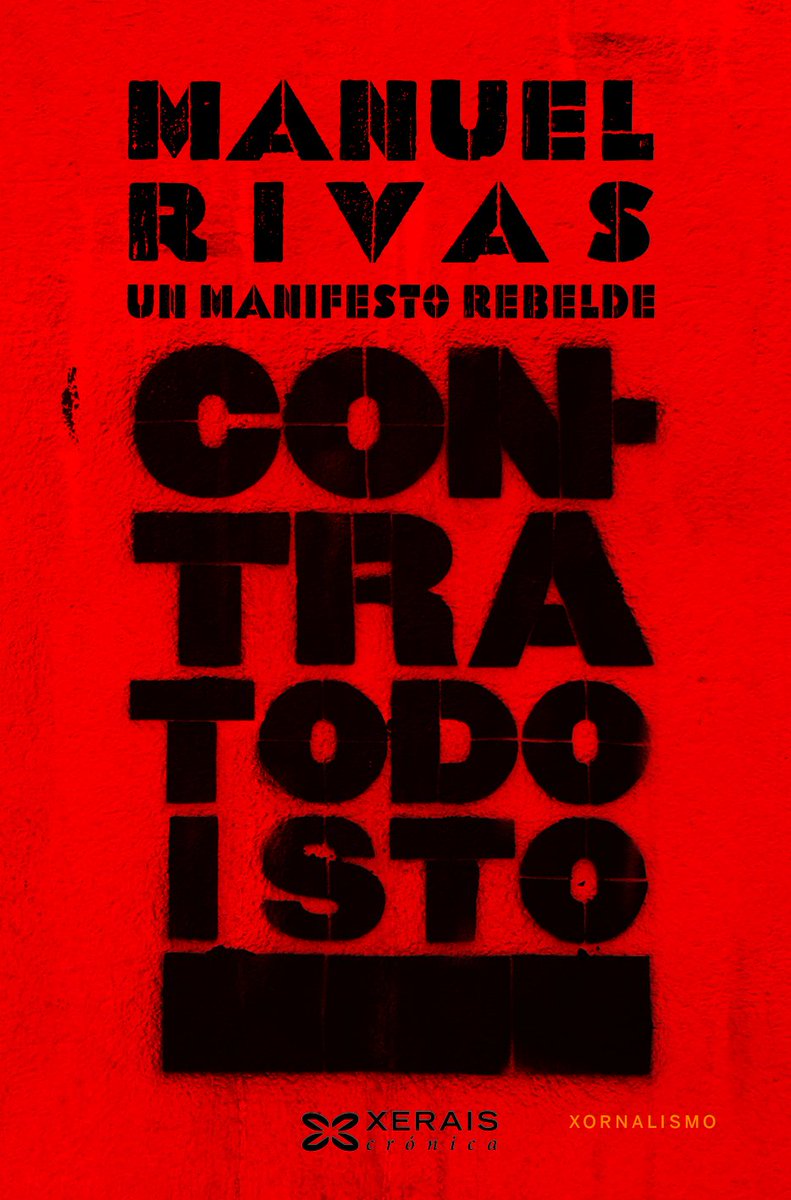 CeliaTorresBo's tweet photo. "Contra todo isto. Un manifesto rebelde" de @Rivasbarrs 
En breve en @Xerais https://t.co/5qV0zTxXou https://t.co/UjevFsrOPz