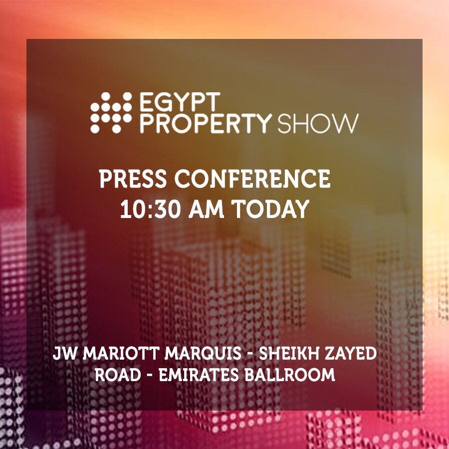 PropertyEgypt's tweet photo. Almost 24 hours to go for the biggest real estate roadshow featuring premium #Egyptian properties in #DubaiWorldTradeCenter! Don't miss out on our press conference that kicks off at 12 PM at JW Mariott Marquis, Sheikh Zayed Road, Emirates ballroom. Make sure to tune in. #EPS2018 https://t.co/XXIFEWGV1H