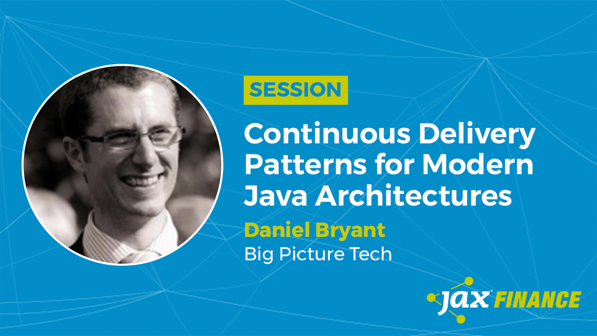 Starting in 10 minutes: <a href="/danielbryantuk/">Daniel Bryant</a> in Continuous Delivery Patterns for Modern Java Architectures