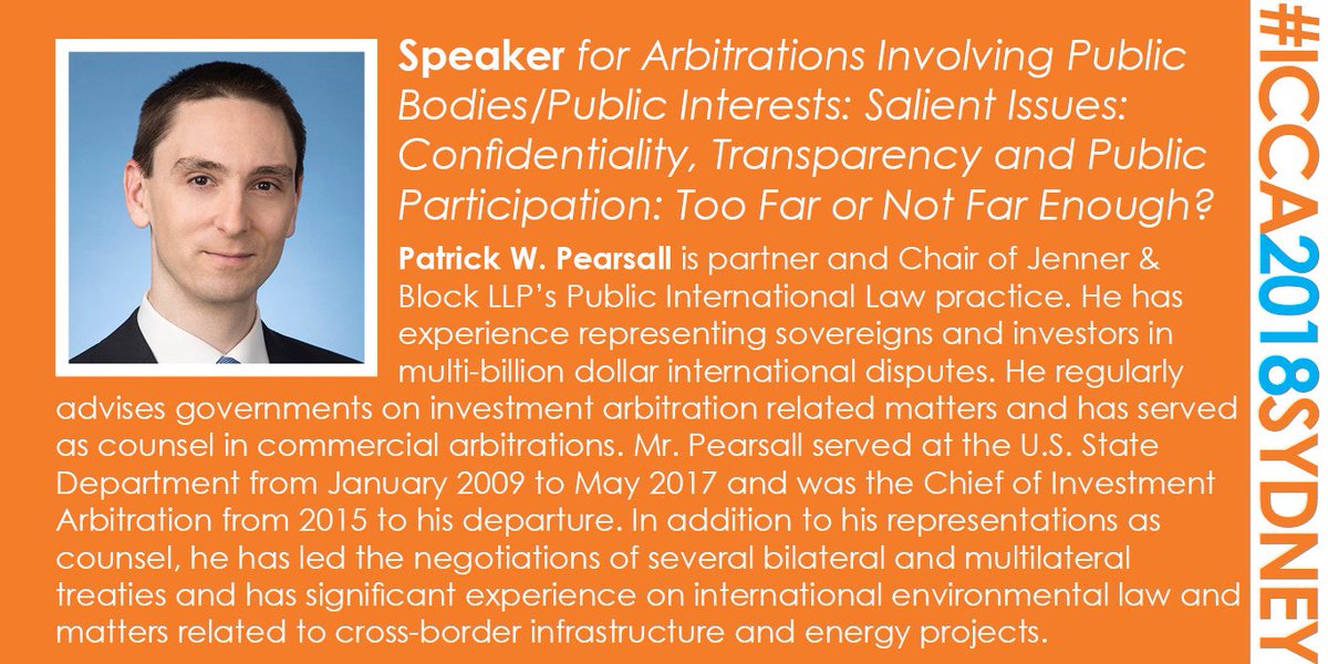 Meet the final speaker for the panel on Confidentiality, Transparency and Public Participation at #ICCA2018Sydney: Patrick W. Pearsall. Check out the full Congress programme and registration details (last chance to register!) at: lnkd.in/gwi2qmE . #MeetTheSpeakers