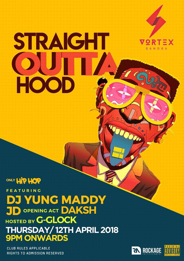 Vortexbandra's tweet photo. "Hood forever, I just act like I’m civilized” 
Gangstas, it’s time to get your inner freak out! We present Straight out of hood ft DJ Yung Maddy supported by DJ Daksh who will bring the house down with their engaging mix of old-school hip-hop beats&amp; experimental bass music. https://t.co/v3lauL1tdr