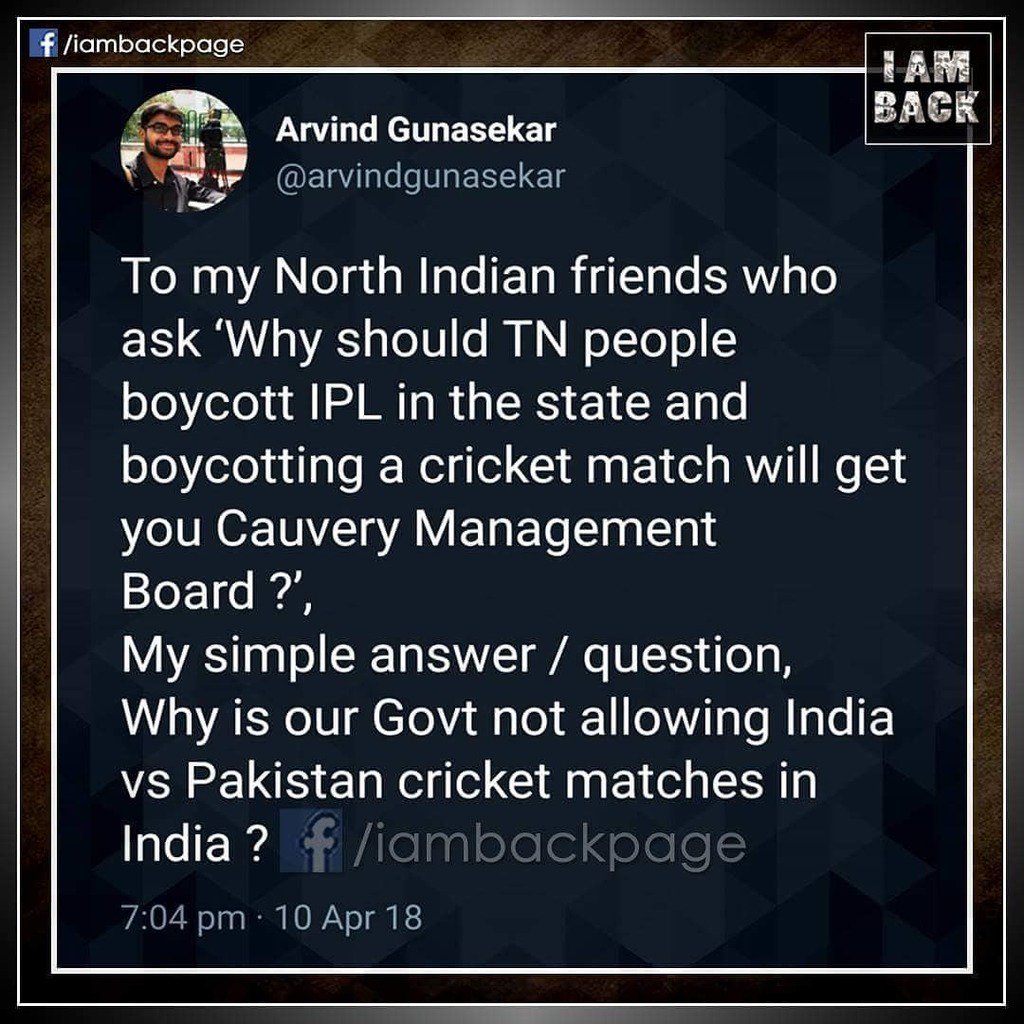 iambackpage's tweet photo. #justasking #justasking #IPLvsCauvery #IPLProtest #WeWantCMB #CauveryManagementBoard #GoHomeEPSnOPS #TrollSangh https://t.co/nzWG7oQK55