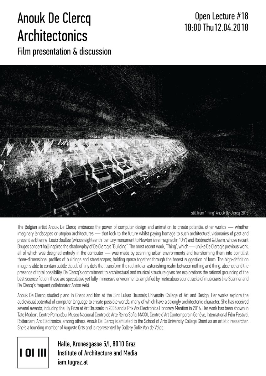 IAMtugraz's tweet photo. Open Lecture #18 @anouk_de_clercq "Architectonics" discussion and screening of "Thing" "Oh" and "Building"
18:00 April 12 2018 Kronesgasse 5/1, Graz
https://t.co/u1KBHYCVhZ
#film #architecture #lecture #screening #experimental #architectonic @tugraz https://t.co/GGrY3koXSL