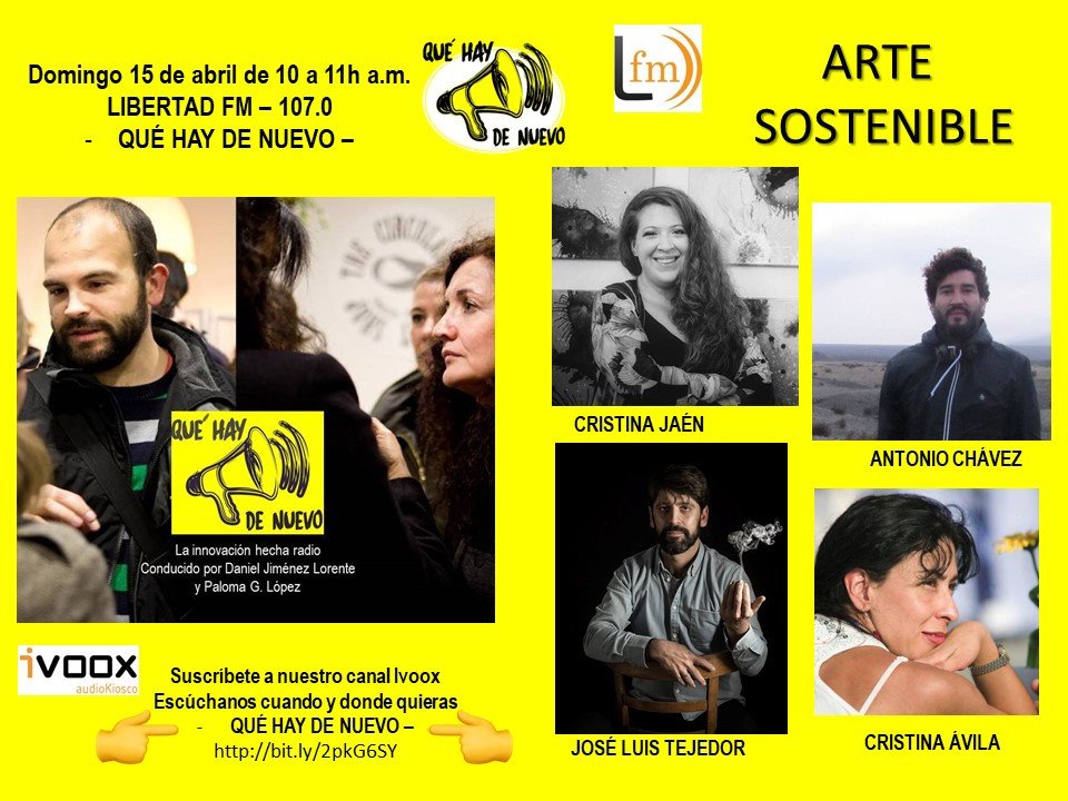 RadioQHDN's tweet photo. Ya puedes escuchar nuestro avance de contenidos del próximo programa sobre #ArteSostenible en @LibertadFMradio con @Cristina_Jaen #Anthonius @brujadepaz y @smokeAliens https://t.co/NebnL4xAMC https://t.co/FxNL1AzKge