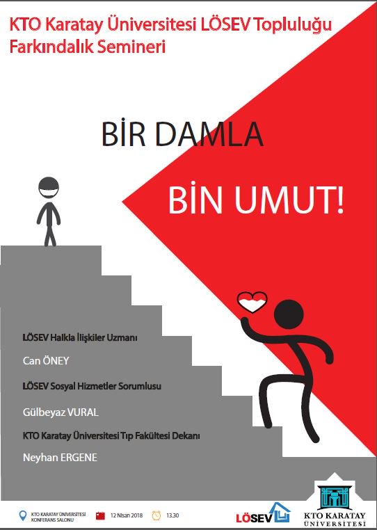 Lösev Topluluğumuzun organize ettiği "Bir Damla Bir Umut" farkındalık seminerine tüm öğrencilerimiz davetlidir.
#Lösev #Farkındalık