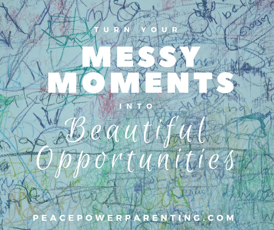 Turn messy moments into beautiful opportunities... #mistakes #grace #parenting #peace #power #love