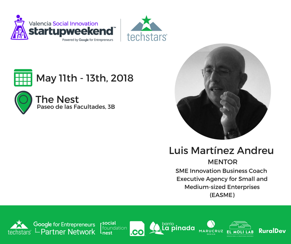 vlcsisw's tweet photo. 🙌 We are excited to announce Luis Martinéz Andreu SME Innovation Business Coach as Mentor for Techstars Valencia Social Innovation Startup Weekend Edition! #ValenciaStartupWeekend #socialinnovation . Join us ! https://t.co/Y99yj667Ry #givefirst https://t.co/0QfzAiJ939
