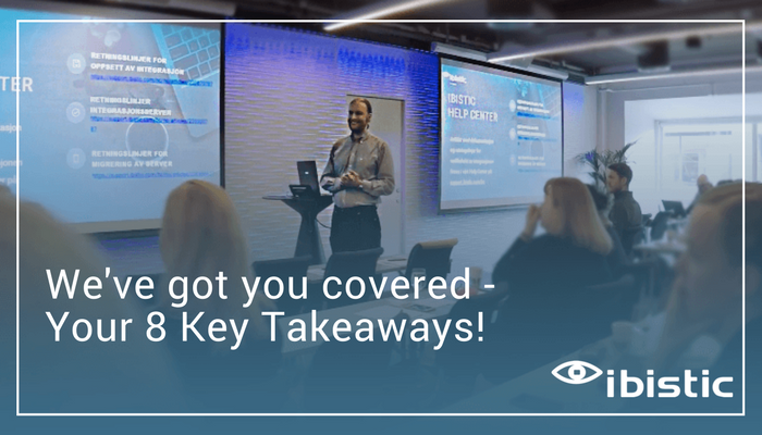 Ibistic's tweet photo. Did you miss out on The Ibistic User Forum in Oslo? We've got you covered. Here are the 8 Key Takeaways and a short video. #keytakeaways #userforum #support https://t.co/dLjF01nYpQ https://t.co/0f7VVNf4cY