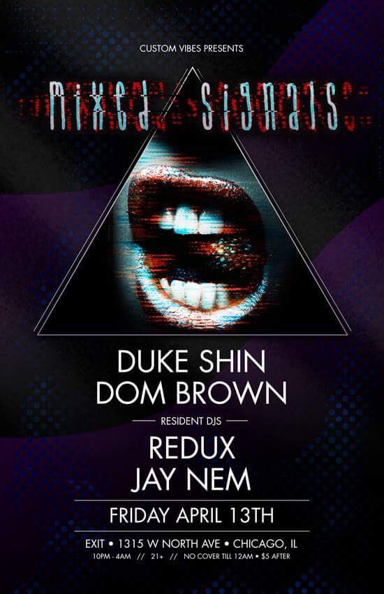 djdemchuk's tweet photo. This Friday! @customvibes pres. #MixedSignals at @ExitChicago_ w Special Guests DUKE SHIN aka @dookle & DOM BROWN aka @DomBrwn of the @pornNchicken crew! Supporting sets by #CVDJs JayNem & the @REDUXDJs duo! Free before midnight & only $5 after! https://t.co/lN4vFEU4gu