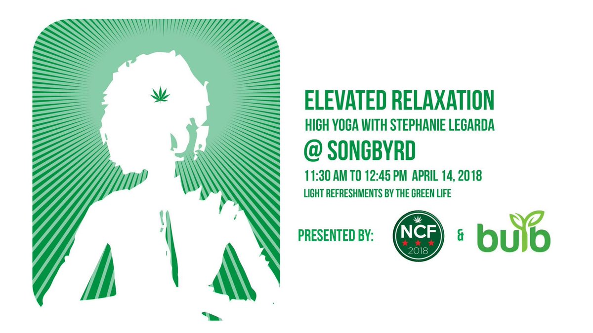 NatlCannaFest's tweet photo. Come to @SongbyrdDC this Saturday at 11:30am for some HIGH YOGA — we like to call it #ElevatedRelaxation! Presented by NCF and our buds at @bulbwellness!
RSVP https://t.co/Cm50YNNHMs https://t.co/WMYPvFJmE1
