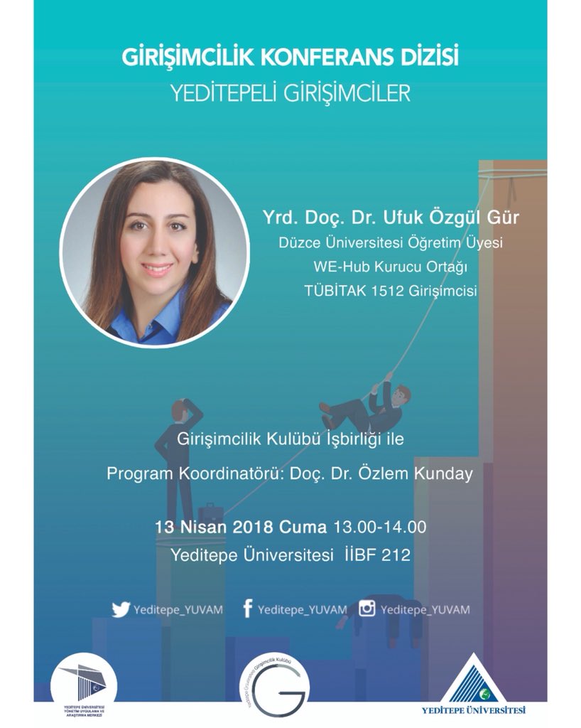 Yeditepe_YUVAM's tweet photo. 📣Girişimcilik Kulübü işbirliği ile düzenlediğimiz Girişimcilik Konferans Dizimize bekliyoruz ! ! !
WE-Hub Kurucu Ortağı TÜBİTAK 1512 Girişimcisi Yrd. Doç. Dr. Ufuk Özgül Gür’ü  ağırlayacağımız konferansımız 🛎13 Nisan Cuma🛎 @YGirisimcilik https://t.co/TEo99SoGcm