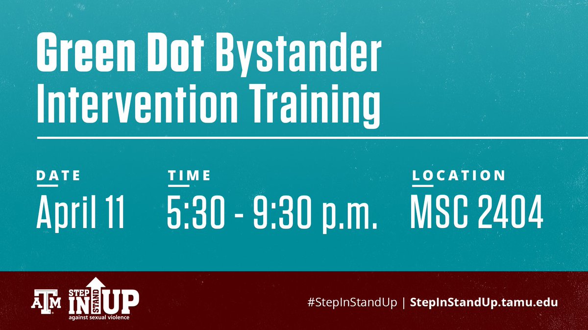 teal graphic with text: "green dot bystander intervention training, april 11, 5:30-9:30 pm, MSC2404"