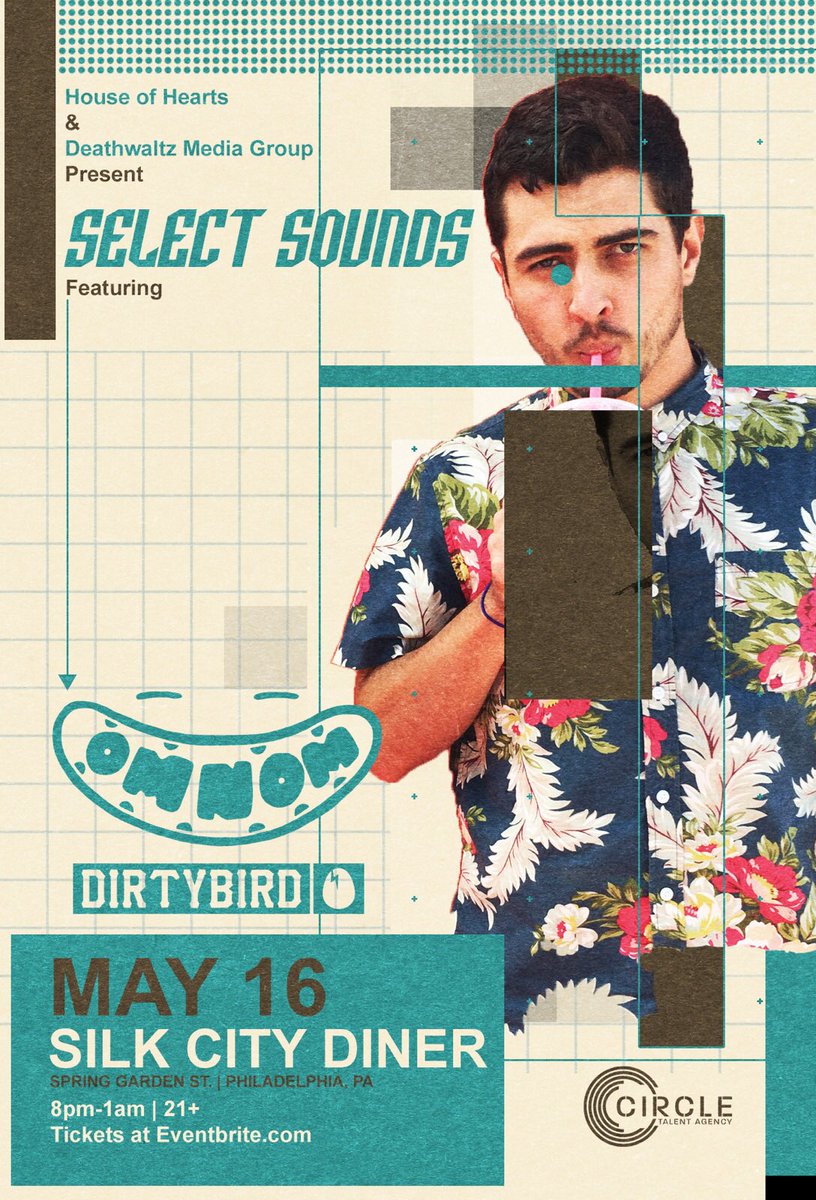 New Show!
<a href="/HouseHearts/">House of Hearts</a> &amp; <a href="/deathwaltzmedia/">Deathwaltz Media</a> Present:
SELECT SOUNDS feat OMNOM <a href="/Dirtybird/">Dirtybird</a> at <a href="/silkcitydiner/">Silk City Diner</a> on May 16th! omnom.eventbrite.com