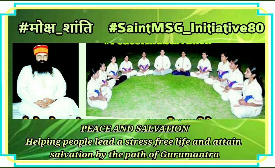 kajal696's tweet photo. #मोक्ष_शांति
#SaintMSG_Initiative80 
To be positive and relieved must do method of meditation https://t.co/0LzqFjq4gu