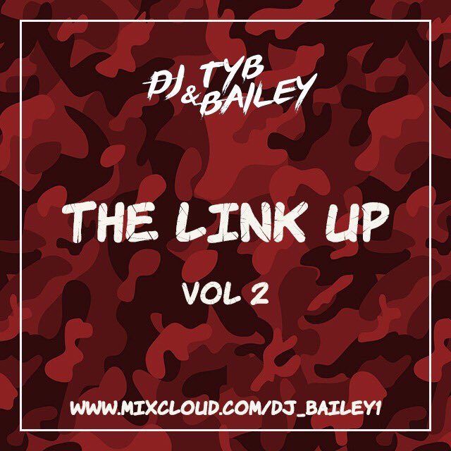 DJ_Bailey1's tweet photo. 🚨 NEW MIX ALERT 🚨

DJ Bailey x @DJTYB1 - The Link Up (Vol 2) 

Straight Urban Bangers🔌🔌

https://t.co/o2wfb4I9dz https://t.co/CMCUyUuk61