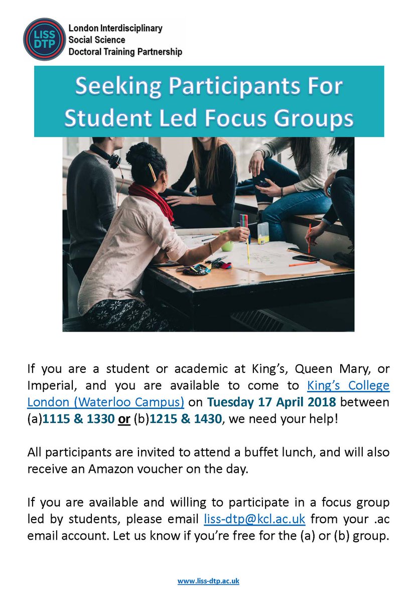 lissdtp's tweet photo. Are you a KCL, QMUL or Imperial student/academic? Are you available on Tue 17 Apr 2018 from 1115-1330, or 1215-1430? We are seeking participants for student led focus groups. Lunch is supplied &amp; all participants will receive Amazon vouchers. Email liss-dtp@kcl.ac.uk for details https://t.co/HAjPMlEEJd