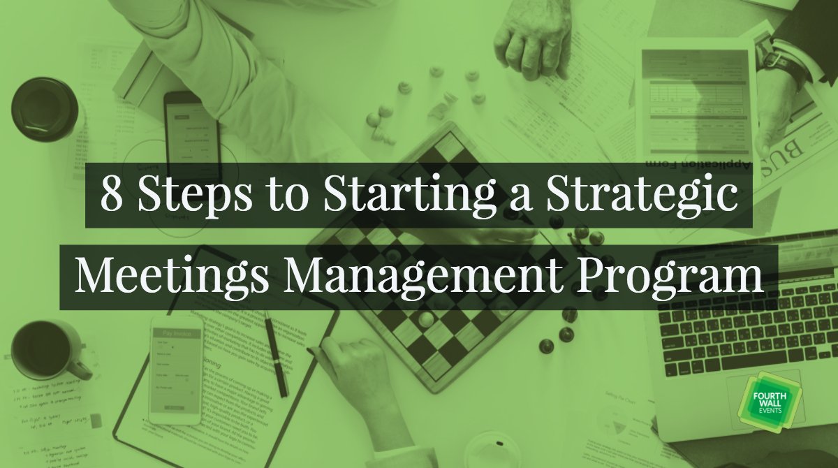 fourthwallevnts's tweet photo. 8 steps to starting a #strategic #meetings #management program https://t.co/x3u9CZjQMI https://t.co/waSnjHWCqz