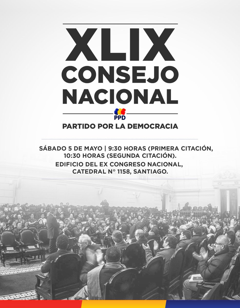 XLIX Consejo Nacional Extraordinario del Partido Por la Democracia, sábado 5 de mayo de 2018 💬💡🇨🇱 goo.gl/a6PjFF
