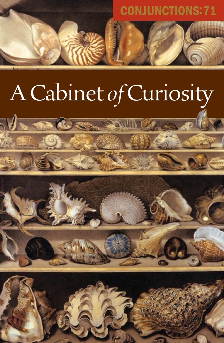 _conjunctions's tweet photo. We are now reading for our Fall issue, CONJUNCTIONS:71, A CABINET OF CURIOSITY! From now until midsummer, send us your provocative, innovative, risk-taking fiction, poetry, and narrative nonfiction on the theme of curiosity. Follow the link for details. https://t.co/uPYXwZo6Lf https://t.co/2cgdqtwpNd