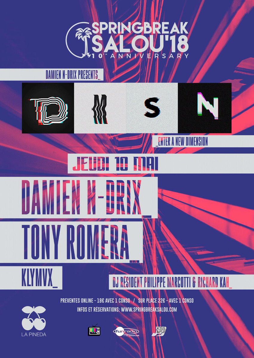 Damienndrix's tweet photo. 📺 DMSN 2 is coming ! Enter a new dimension on Thursday May 10th at @PACHALAPINEDA #Salou #Spain with @TonyRomera @KLYMVX 🇪🇸🍒 Vamooooos #SpringbreakSalou @FunbreakFR #DMSNSALOU https://t.co/uPG6tyarT8