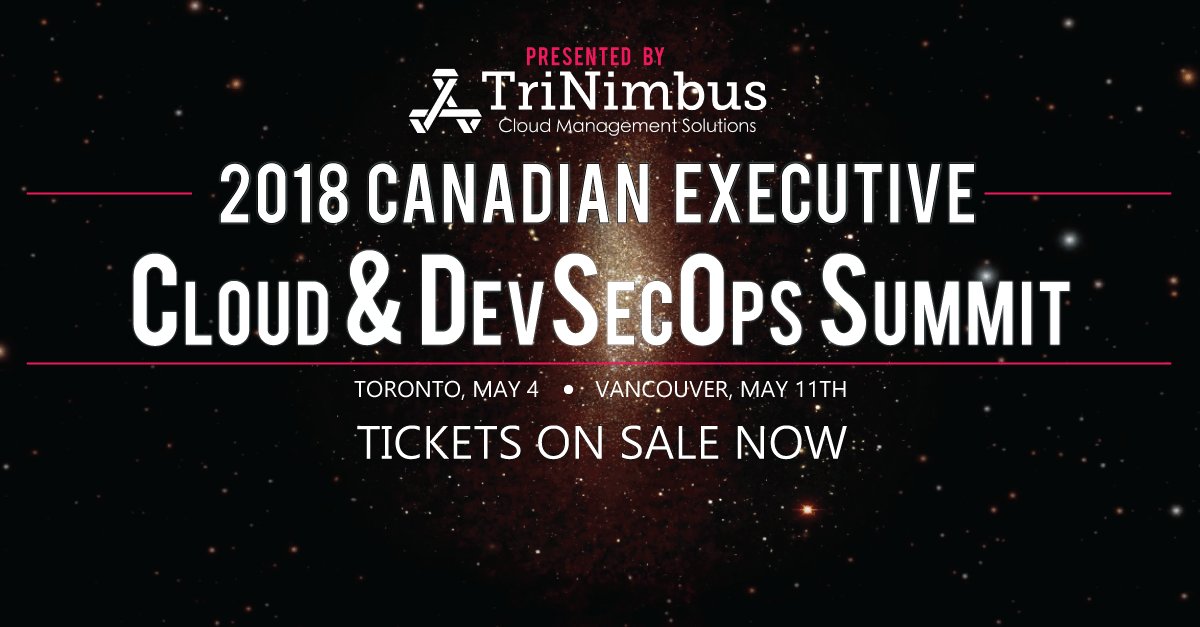 3Nimbus's tweet image. Tickets are on sale now (&amp;amp; for only $29!) for the Canadian Executive Cloud &amp;amp; DevSecOps Summit May 4th in Toronto and May 11th in Vancouver! More details and to buy tickets: hubs.ly/H0bDCT30 #devopscloudsummit