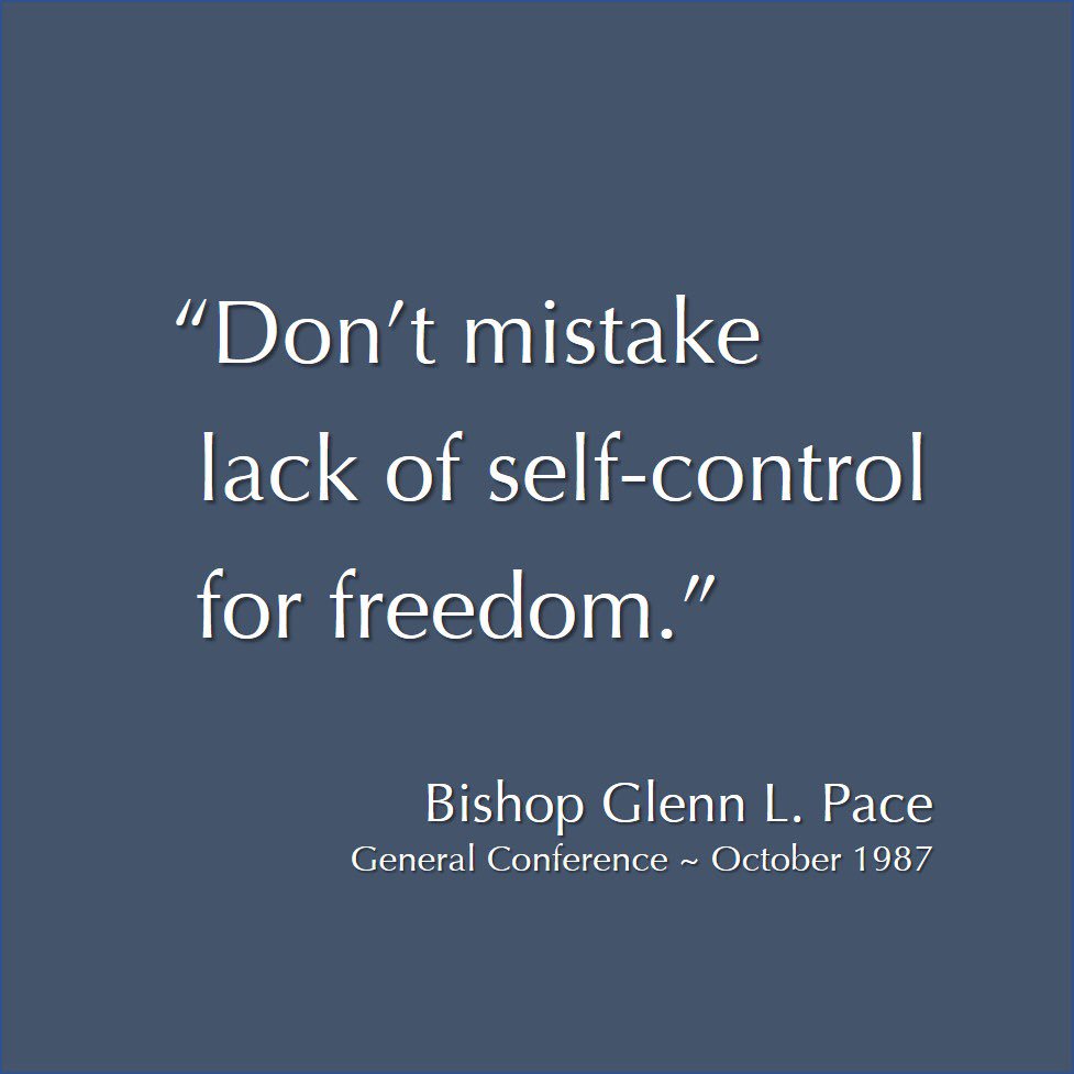 CGCCInstitute's tweet photo. "Don't mistake lack of #selfcontrol for #freedom." #GlennLPace #ldsinstitute #ldsconf https://t.co/EbQF4AO5hP