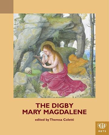 MIP_medpub's tweet photo. {New Book} The Digby Mary Magdelene Play ed by Theresa Coletti @TyCloigin @METS_Texts #middleenglish #middletwitter #LateMedieval #Religion #MedievalDrama #SaintPlay https://t.co/K6AcJkbros https://t.co/f77cjVhQz9