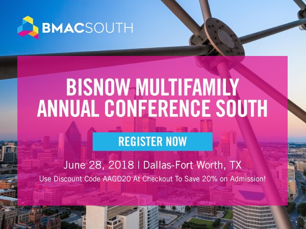 We are partnering with the BISNOW Multifamily Annual Conference South! All our members are welcome to 20% off admission. Use the promo code AAGD20. Register at ht.ly/RLCt30jrrTJ