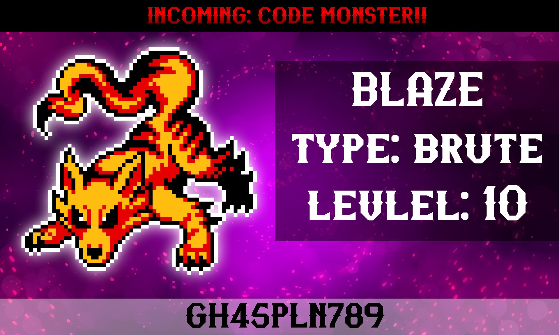 Monster Crown On Twitter This Was Meant For Tomorrow But You All Got Me So Excited Enter This Code At The Farm To Have Blaze Added To Your Collection Remember To