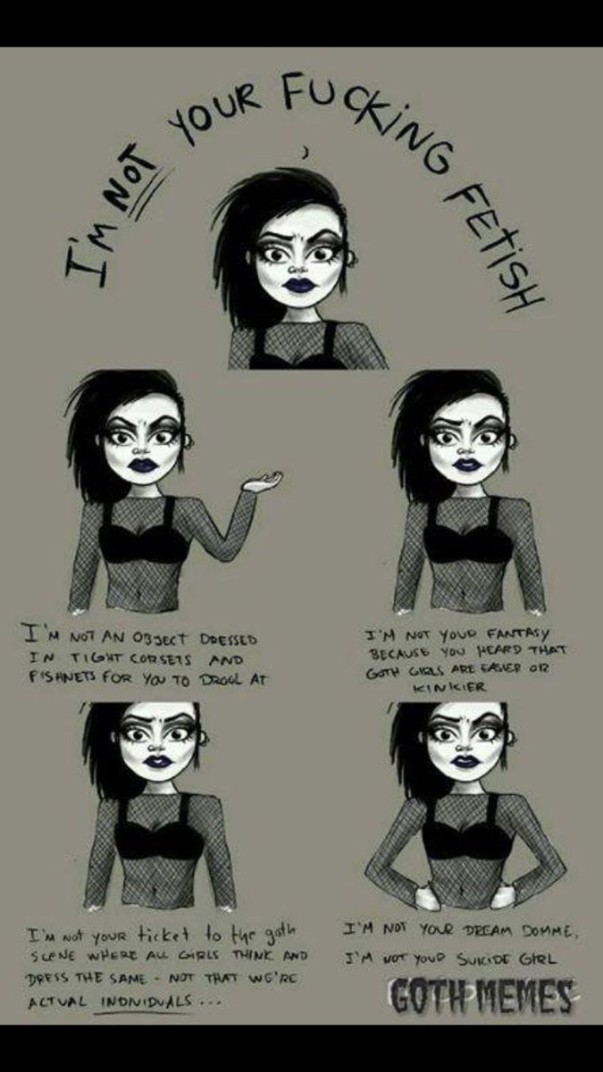 #gothsarepeople #imnotyourfetish #gothproblems 