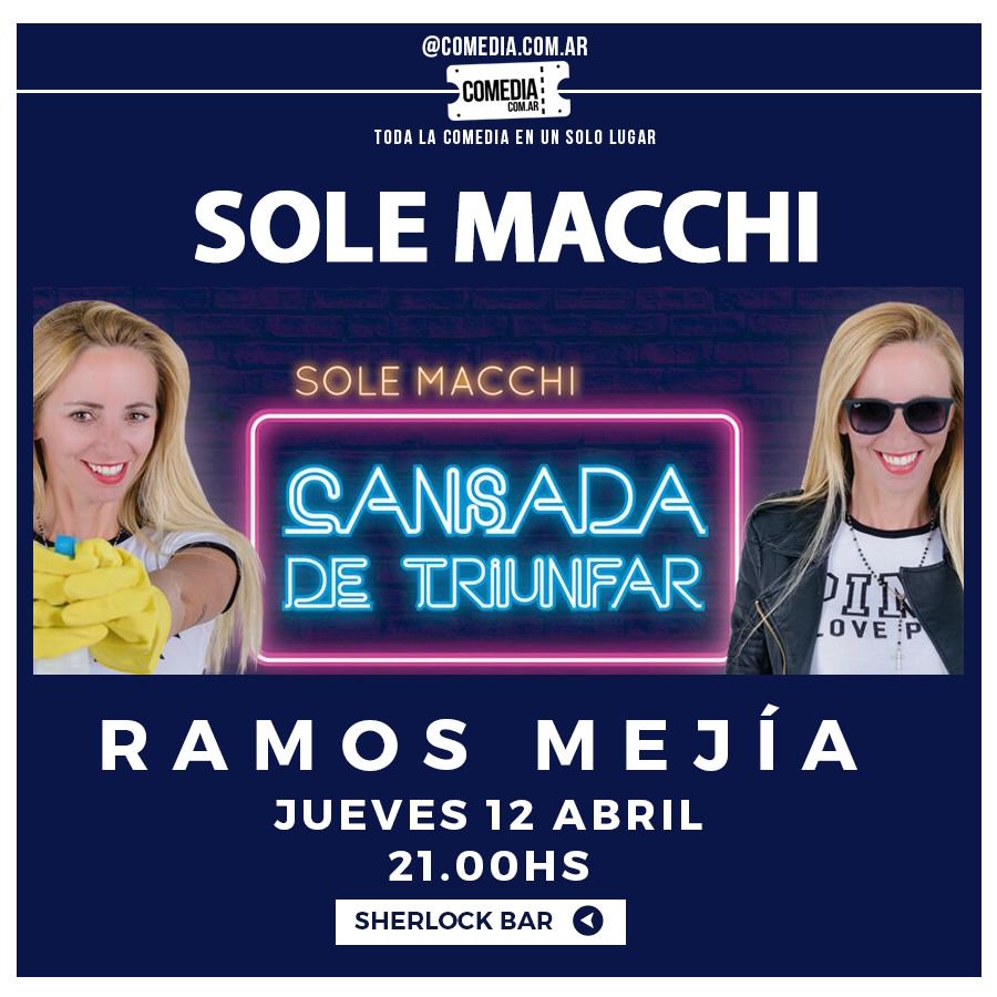 ComediaComAr's tweet photo. Ramos Mejía: @solemacchi jueves 12 abril en Sherlock Bar
Dr. Gabriel Ardoino 298 
Entradas en: https://t.co/ZOKXtmTBYQ https://t.co/bECkUJ9Z02