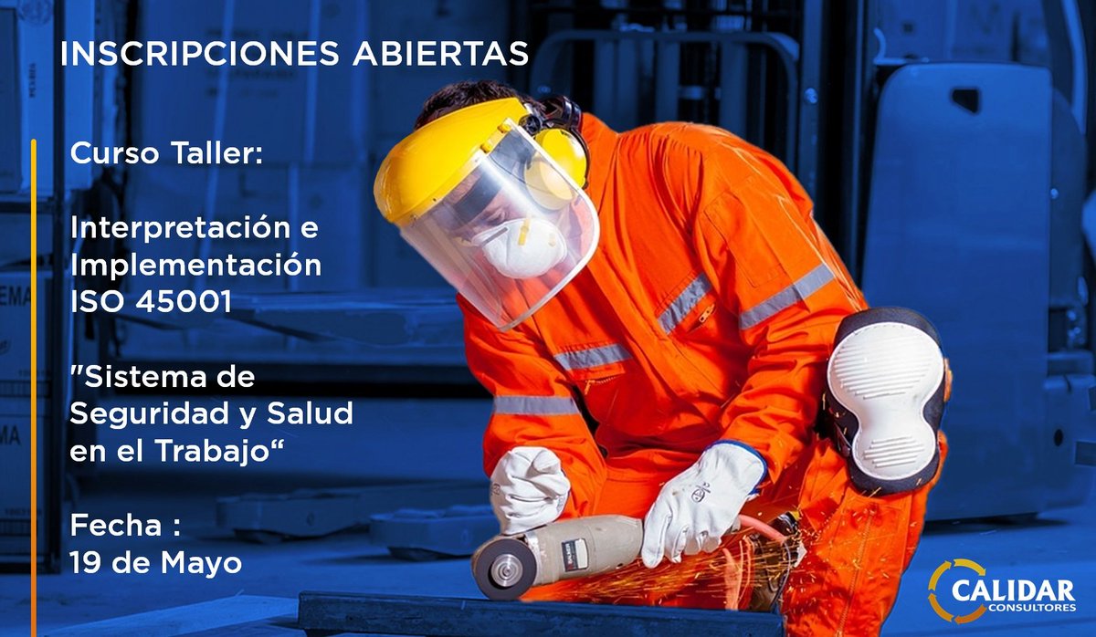 Calidar_Consult's tweet photo. Inscripciones e informes enviándonos tu correo al Imbox #ISO45001 https://t.co/pgvSpY5rAz