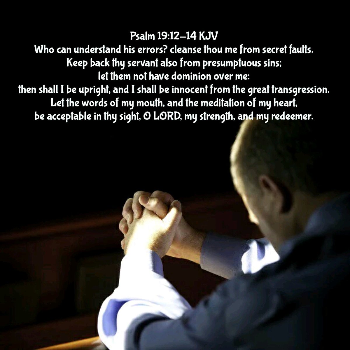 Image result for keep back thy servants from presumptuous sins kjv