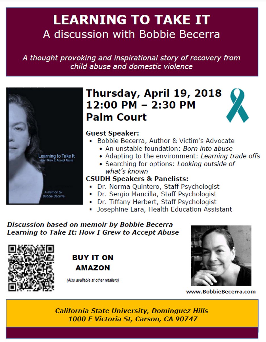 BobbieBecerra's tweet photo. Join me Thu, 4/19 at @DominguezHills. I'll be speaking &amp; joining panel discussion re effects of sexual abuse &amp; DV. Joining me are CSUDH team members Dr. Norma Quintero, Dr. Sergio Mancilla, Dr. Tiffany Herbert, &amp; Ms. Josephine Lara.  
@ToroTactics #SAAM #LearningToTakeIt #CSUDH https://t.co/WYlcqY81yL