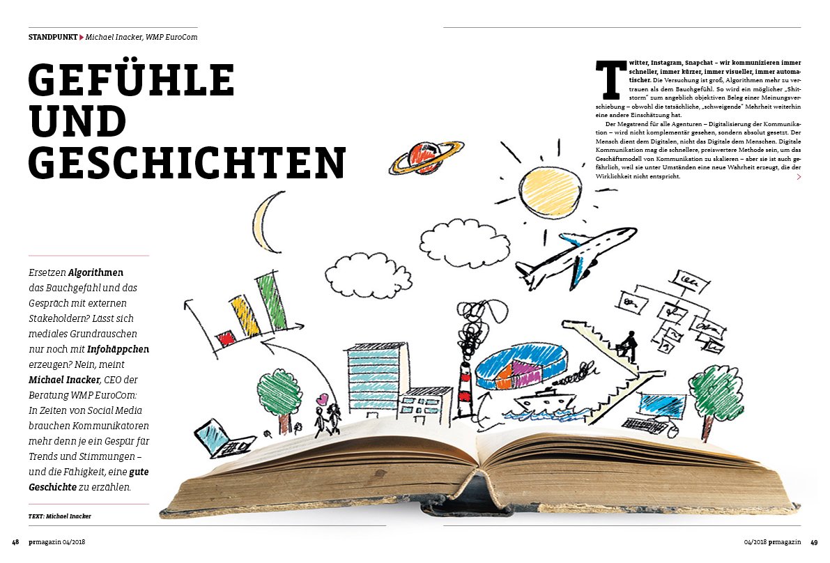 "In Zeiten von Social Media brauchen Kommunikatoren mehr denn je ein Gespür für Trends und Stimmungen – und die Fähigkeit, eine gute Geschichte zu erzählen." 
<a href="/InackerMichael/">Michael Inacker</a> in unserer Reihe #Standpunkt – Branchenprofis zur Zukunft der #PR.

Zum Anlesen: tinyurl.com/y8yxbn7h