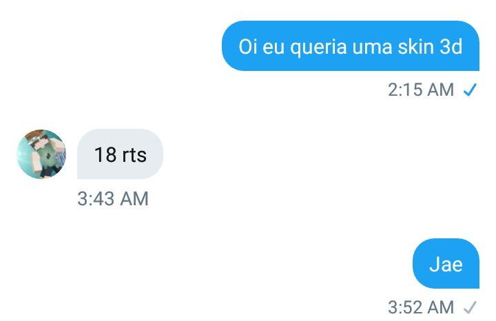 Go 18rts pro @iDiogoPvP me fazer uma skin 3D  Gogogo

Sorry s2 <3

<a href="/LesmaChapada/">Lesma #200k</a> 
@GWarriors_ 
<a href="/MINEGAMESbrYT/">Ravizsq</a> <a href="/RenanPlayBR_/">Renan #RR🇧🇷</a> 
@PouhaLegende
@PouhaLegende
@elKamib 
<a href="/SlaaGringo_/">MyNamesIsRazzer</a>