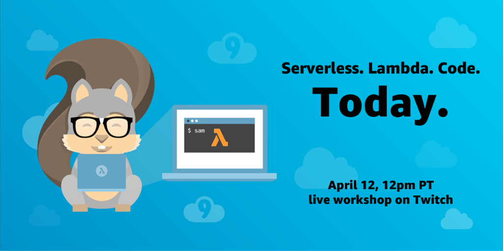 awscloud's tweet photo. Tune in today! Join us for a hands-on workshop on Twitch &amp; learn how to develop a serverless application in 30 minutes. https://t.co/tcunp0EMdY https://t.co/dG2huvhiTH