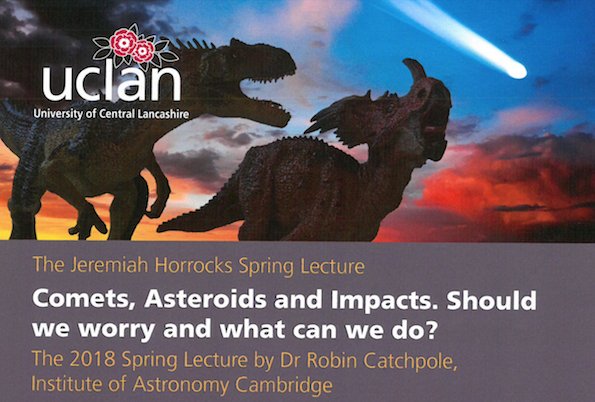 LancashireRKE's tweet photo. The @UCLan_JHI free Spring Lecture is on Tuesday 15 May at 6:30PM @UCLan #prestonhour . Dr Robin Catchpole @cambridge_astro  asks "Comets, Asteroids and Impacts. Should we worry, and what can we do?" Register at https://t.co/SMKjD2Fu5W https://t.co/szCPd2Uwq4